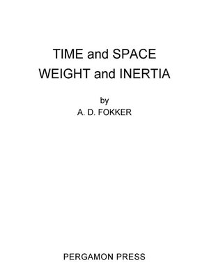 cover image of Time and Space Weight and Inertia